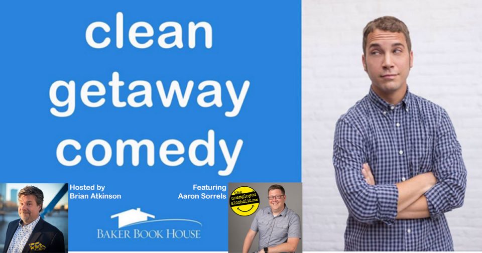 Clean Getaway Comedy - John Felts