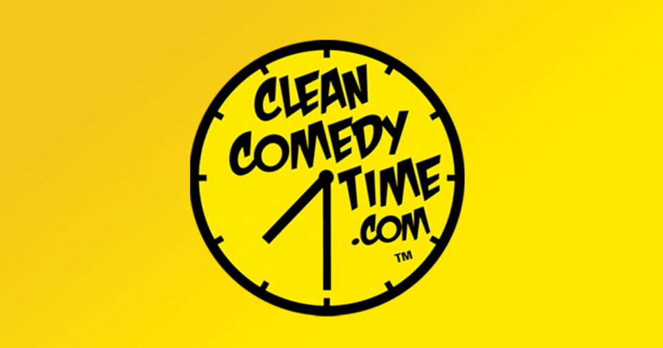 Clean Comedy Time