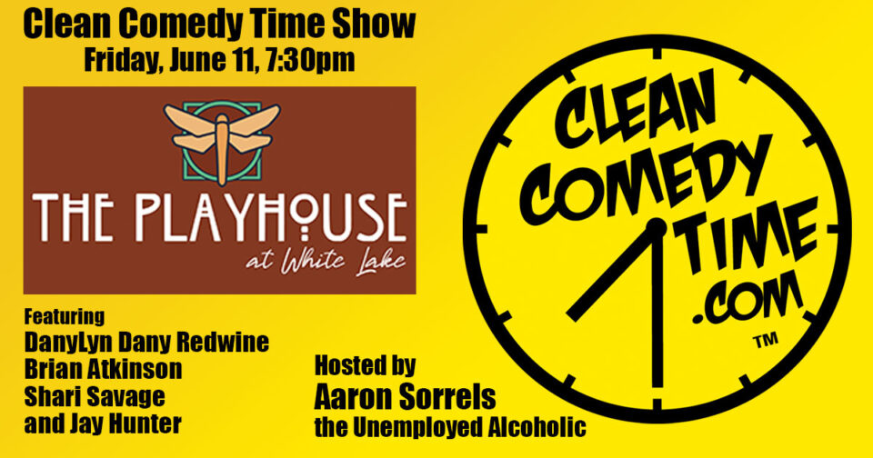 Brian Atkinson - Clean Comedy Time at The Playhouse at White Lake