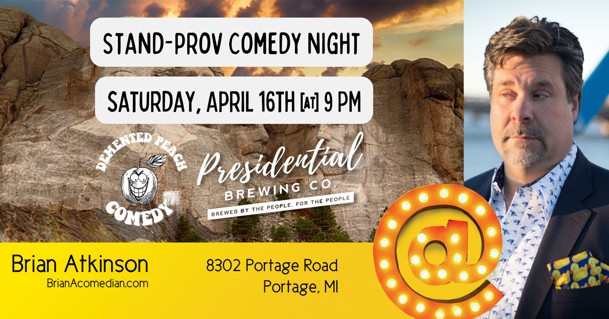 Brian Atkinson performs Stand-Prov at Presidential Brewing
