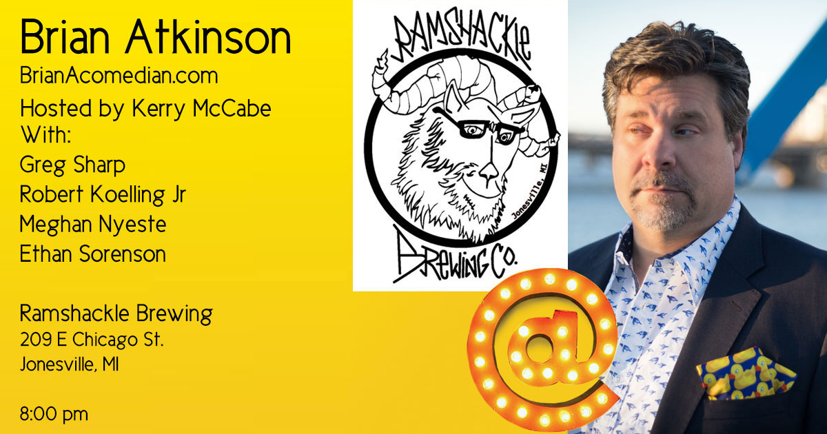 Brian Atkinson is featured at Ramshackle Brewing, Thursday, June 23 at 8:00pm, with Greg Sharp, Robert Koelling Jr., Meghan Nyeste, and Ethan Sorenson.