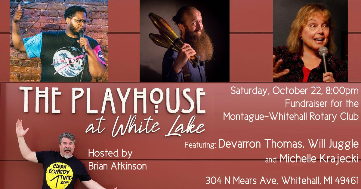 Brian Atkinson hosts a Clean Comedy Time show at The Playhouse at White Lake.