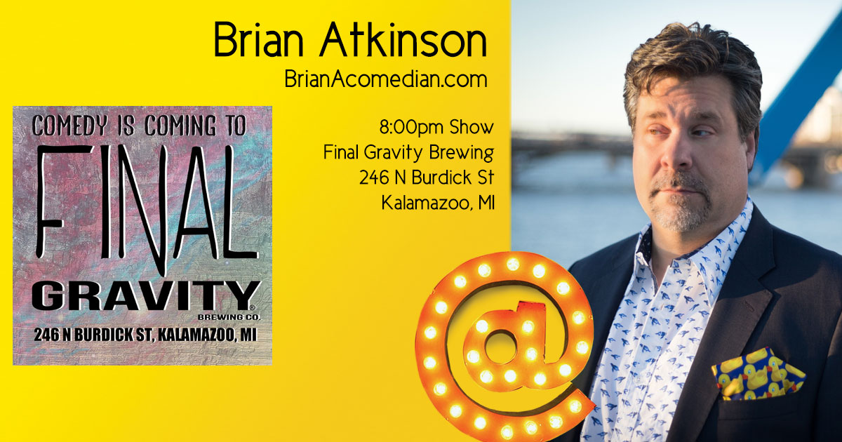 Brian Atkinson performs at Final Gravity Comedy.