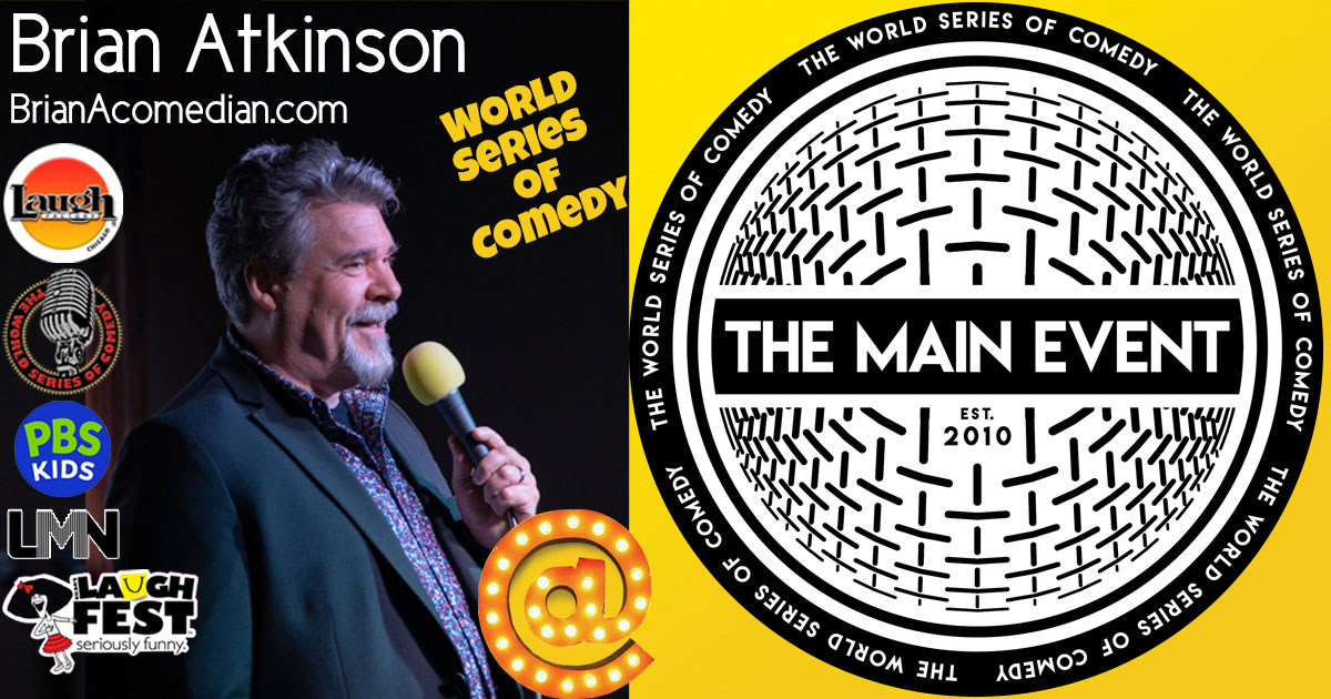 Brian Atkinson Performs in the World Series of Comedy, September 17 - 24 in Las Vegas, Nevada.