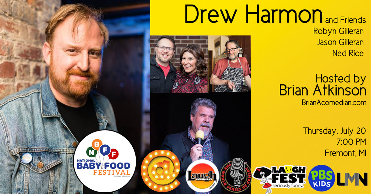 Brian Atkinson is hosting the comedy show at the National Baby Food Festival in Fremont, MI Thursday, July 20 with Drew Harmon headlining.