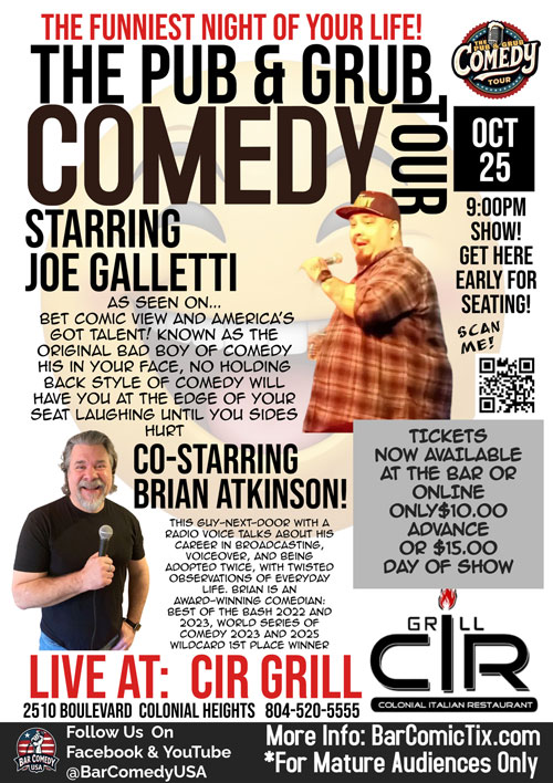 Brian Atkinson is featuring for Joe Galletti at a Bar Comedy USA Pub & Grub Comedy Tour show at Colonial Italian Restaurant (CIR), in Colonial Heights, VA on Saturday, October 25.