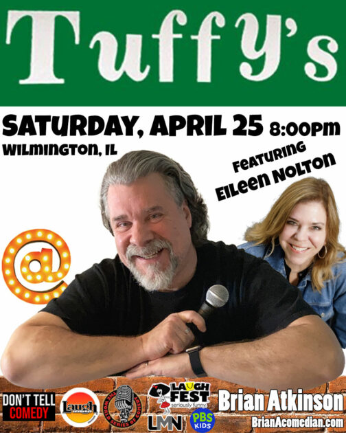 Brian Atkinson performs at Tuffy's Lounge in Wilmington, IL - Saturday, April 25 at 8:00pm - featuring Eileen Nolton.