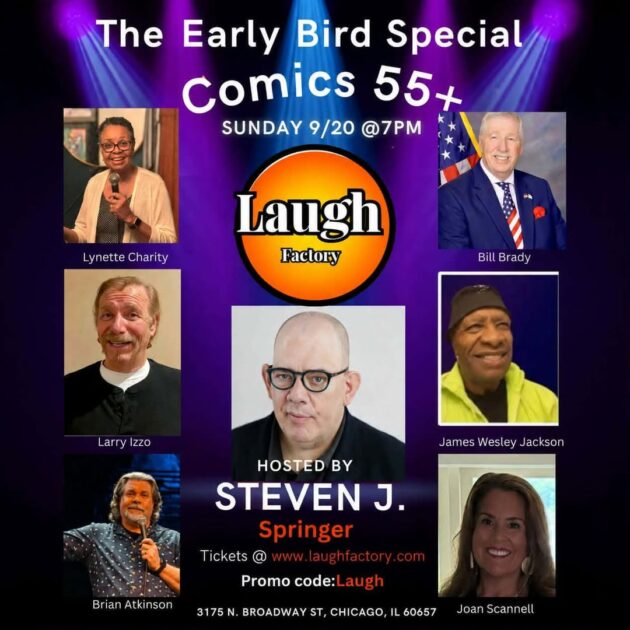 Brian Atkinson performs at the Laugh Factory Chicago, 7:00pm Sunday, September 20, with a group of "more experienced" (over 55) comics in The Early Bird Special showcase. Use code LAUGH at checkout!