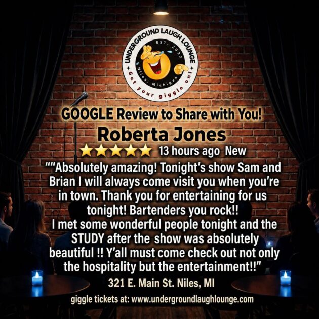 Google review from Saturday, July 25 show at Underground Laugh Lounge.
